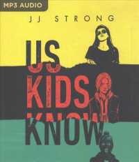 Us Kids Know （MP3 UNA）