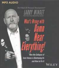 What's Wrong with Damn Near Everything! : How the Collapse of Core Values Is Destroying Us and How to Fix It （MP3 UNA）
