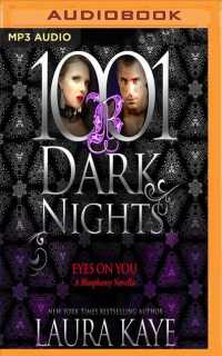 Eyes on You : A Blasphemy Novella (1001 Dark Nights) （MP3 UNA）