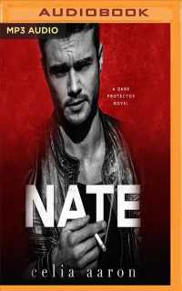 Nate : A Dark Protector Novel （MP3 UNA）