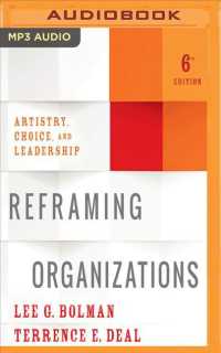 Reframing Organizations (2-Volume Set) : Artistry, Choice, and Leadership （6 MP3 UNA）