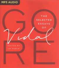 The Selected Essays of Gore Vidal (2-Volume Set) （MP3 UNA）