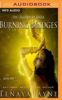 Burning Bridges (Legends of Regia) （MP3 UNA）