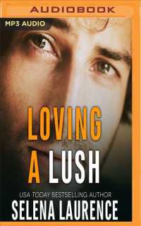 Loving a Lush (Lush) （MP3 UNA）