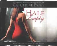 Half Empty (7-Volume Set) (First Wives) （Unabridged）