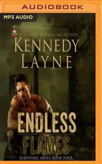 Endless Flames (Surviving Ashes) （MP3 UNA）