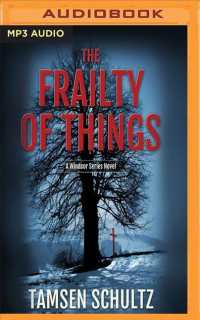 The Frailty of Things (Windsor) （MP3 UNA）