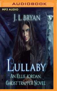 Lullaby (Ellie Jordan, Ghost Trapper) （MP3 UNA）