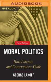 Moral Politics : How Liberals and Conservatives Think （3 MP3 UNA）