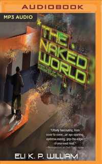 The Naked World (2-Volume Set) (Jubilee Cycle) （MP3 UNA）