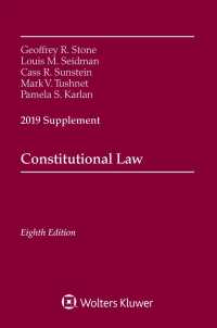 Constitutional Law : 2019 (Supplements) （Supplement）