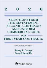 Selections from the Restatement (Second) Contracts and Uniform Commercial Code for First-year Contracts : 2020 Statutory （Supplement）