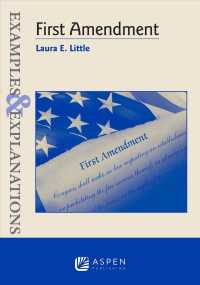 Examples and Explanations for First Amendment Law (Examples & Explanations")