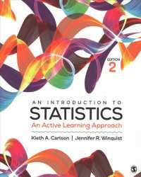 Introduction to Statistics : An Active Learning Approach: Contains IBM SPSS Statiistics Base Integrated Student Edition, Version 24.0 Flashdrive for O （2 PCK PAP/）