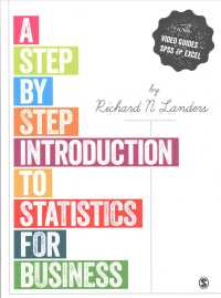 A Step by Step Introduction to Statistics for Business + IBM SPSS Statistics Base Integrated Student Edition Flash Drive （PCK）