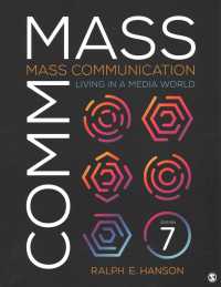 Mass Communication : Living in a Media World （7TH）