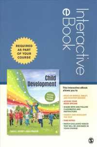 Child Development from Infancy to Adolescence Interactive Ebook Access Code : An Active Learning Approach