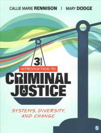 Introduction to Criminal Justice : Systems, Diversity, and Change （3 PCK PAP/）
