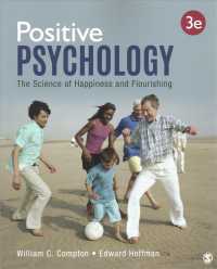Bundle: Compton: Positive Psychology: the Science of Happiness and Flourishing， 3e + Hoffman: Positive Psychology: a Workbook for Personal Growth and Well-Being