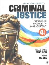 Introduction to Criminal Justice : Systems， Diversity， and Change