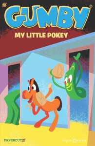 Gumby Graphic Novel 3 - My Little Pokey (Gumby)