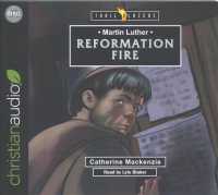 Martin Luther (3-Volume Set) : Reformation Fire (Trailblazers) （Unabridged）