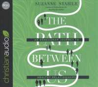 The Path between Us (4-Volume Set) : An Enneagram Journey to Healthy Relationships （Unabridged）