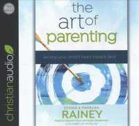 The Art of Parenting (8-Volume Set) : Aiming Your Child's Heart toward God （Unabridged）