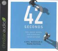 42 Seconds (3-Volume Set) : The Jesus Model for Everyday Interactions （Unabridged）