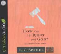 How Can I Be Right with God? (2-Volume Set) (Crucial Questions) （Unabridged）