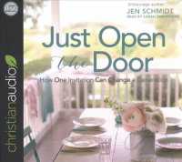 Just Open the Door (6-Volume Set) : How One Invitation Can Change a Generation （Unabridged）