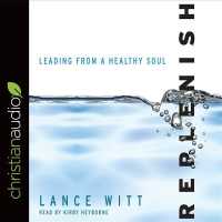 Replenish (6-Volume Set) : Leading from a Healthy Soul （Unabridged）