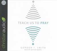 Teach Us to Pray (3-Volume Set) （Unabridged）