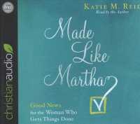 Made Like Martha (5-Volume Set) : Good News for the Woman Who Gets Things Done （Unabridged）