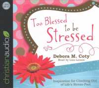 Too Blessed to Be Stressed (6-Volume Set) : Inspiration for Climbing Out of Life's Stress-Pool （Unabridged）