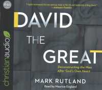David the Great (5-Volume Set) : Deconstructing the Man after God's Own Heart （Unabridged）
