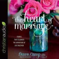 The Heart of Marriage (5-Volume Set) : Stories That Celebrate the Adventure of Life Together （Unabridged）