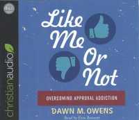 Like Me or Not (5-Volume Set) : Overcoming Approval Addiction （Unabridged）