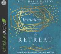 Invitation to Retreat (4-Volume Set) : The Gift and Necessity of Time Away with God （Unabridged）