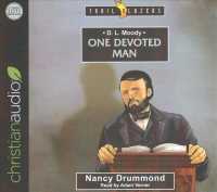 D. L. Moody (3-Volume Set) : One Devoted Man (Trailblazers) （Unabridged）