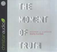 The Moment of Truth (6-Volume Set) （Unabridged）