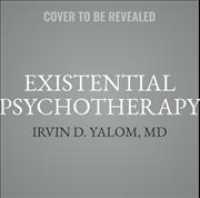 Existential Psychotherapy (15-Volume Set) （Unabridged）
