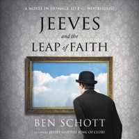 Jeeves and the Leap of Faith (7-Volume Set) : A Novel in Homage to P. G. Wodehouse （Unabridged）