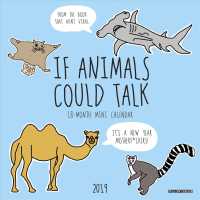If Animals Could Talk 2019 Calendar （MIN WAL）