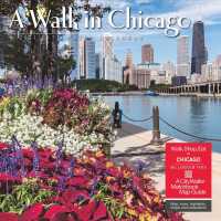 A Walk in Chicago 2021 Calendar （WAL）