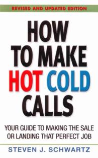 How to Make Hot Cold Calls