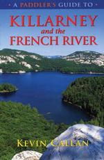 A Paddler's Guide to Killarney and the French River