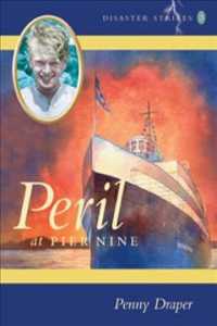 Peril at Pier Nine (Disaster Strikes)