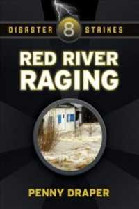 Red River Raging (Disaster Strikes)