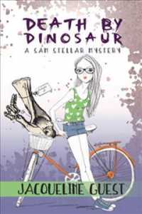 Death by Dinosaur (Sam Stellar Mystery)